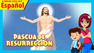 Pascua de Resurrección  Cuento de aprendizaje para niños  Nueva historia en español [upl. by Bergh]