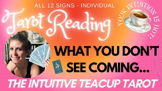 WHAT YOU DONT SEE COMING All Signs Tarot Readings [upl. by Nidorf]