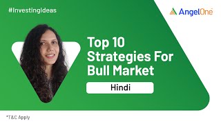 Top 10 Strategies for Bull Market  Advice for Bull Investors [upl. by Oninrutas]