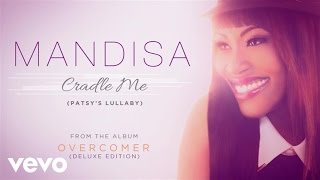 Mandisa  Cradle Me Patsys Lullaby Lyric Video [upl. by Oderfla]