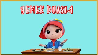 Yemek Duası 1  Yemek Duası Türkçe  Yemek Duası Ezberle  Didiyom Tv [upl. by Atineg]