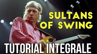 Sultans of swing  Tutorial COMPLETO Mark Knopfler Dire Straits  Chitarra [upl. by Ahsakat239]