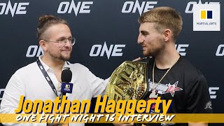 Jonathan Haggerty wants Fabricio Andrades MMA belt NongO rematch for Muay Thai title [upl. by Cohligan]