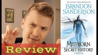 Mistborn Secret History  Review [upl. by Lemire]