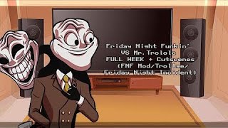 Friday Night Funkin Mod Characters Reacts  VS MrTrololo FULL WEEK  Cutscenes FNF ModTrollge [upl. by Adnilemre724]