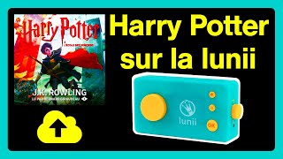 HARRY POTTER À LÉCOLE DES SORCIERS  Pack à installer sur la Lunii [upl. by Ollehto4]