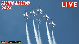 🔴 LIVE AIRSHOW  PACIFIC AIRSHOW 2024 IN HUNTINGTON BEACH CALIFORNIA [upl. by Valorie]