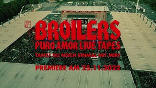 Broilers – »Tanzt Du noch einmal mit mir« Offizieller Teaser [upl. by Stoat]