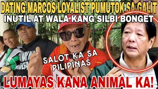 DATING LOYALIST NG MARCOS SOBRANG GALIT DISMAYADO KAY DAJUNYOR [upl. by Acinnor]