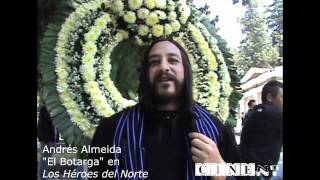 Entrevista con Andrés Almeida quotEl Botargaquot en Los Héroes del Norte [upl. by Cummings742]