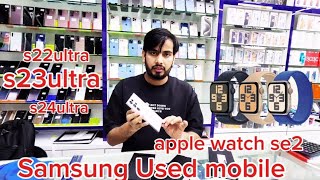 s23ultra tra  used s22ultra  apple watch se2  used mobile s23ultra s23ultrazoom usedmobile [upl. by Cristin]