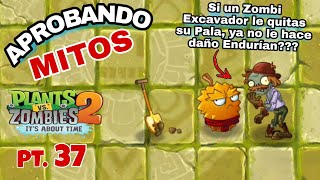 Aprobando Mitos de PvZ 2  Parte 37 [upl. by Maddock]