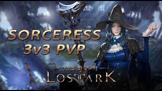 失落的方舟 LOST ARK  3v3 PvP  Sorceress 女巫  Gameplay 2 [upl. by Hurwitz]