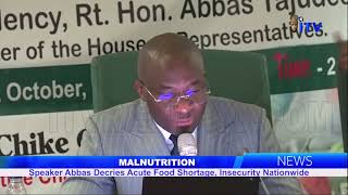 Malnutrition Speaker Abbas Decries Acute Food Shortage Insecurity Nationwide [upl. by Bocock688]