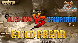 Bushido vs Daikatana Guild Arena Infinite MagicRaid [upl. by Cosmo]