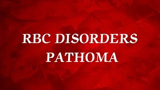 PATHOMA RBC DISORDERS 1  Microcytic Anemia 1 [upl. by Palma]