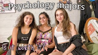 Is a Psychology degree worth it ft three psychology majors [upl. by Nere252]