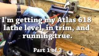 Atlas 618 lathe adjustments part 1 of 2 [upl. by Ahseret498]