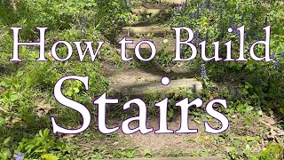 How to Build Rustic Garden Stairs ⚒ [upl. by Garibold51]