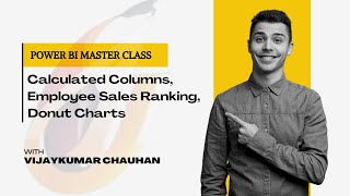 Creating Calculated Columns Ranking Employees by Sales Visualizing with Donut Charts in PowerBI [upl. by Andromeda586]