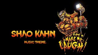 SHAO KAHN music theme  MK 11 soundtrack [upl. by Agnesse]