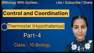 Control and Coordination Part  4  Thermostat of body Hypothalamus Class 10 Biology [upl. by Brose446]