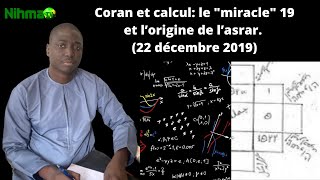 Coran et calcul le quotmiraclequot 19 et l’origine de l’asrar [upl. by Gustavo]