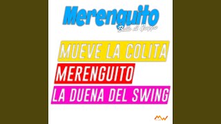 Merenguito  Mueve La Colita  La Duena Del Swing Ballo di gruppo [upl. by Sabba17]