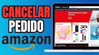 ➡️ Como Cancelar un Pedido en Amazon YA ENVIADO [upl. by Aicul774]