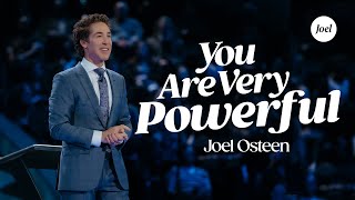 You Are Very Powerful  Joel Osteen [upl. by Vernice]