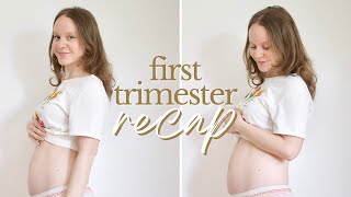 First Trimester Pregnancy Recap  Symptoms Cravings amp Tips  Weeks 413 [upl. by Poole]