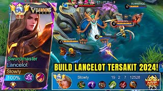 BUILD LANCELOT PALING MEMATIKAN 2024 DIJAMIN AUTO MVP  Mobile Legends [upl. by Amersham61]