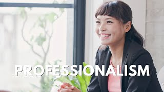 Professionalism in the Workplace [upl. by Alecram]