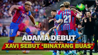 Adama Traore Lakoni Debut seperti Binatang Buas Xavi Hernandez Puas [upl. by Eenwahs]