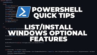 PowerShell Quick Tips  ListInstall Windows Optional Features on Windows 1011 [upl. by Notlem]