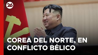 🚨 COREA DEL NORTE en medio del CONFLICTO BÉLICO MUNDIAL [upl. by Bourn]