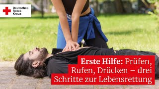 Erste Hilfe Prüfen Rufen Drücken – drei Schritte zur Lebensrettung [upl. by Allsopp]