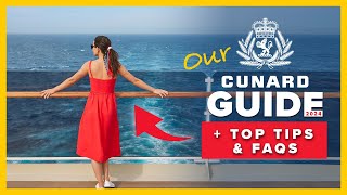 Cunard Guide FAQs amp Tips 2024  Planet Cruise [upl. by Auqinahs983]