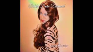 Debbie Duke Diamond  Bend Me Over [upl. by Znieh]