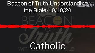 Beacon of TruthUnderstanding the Bible101024  Catholic [upl. by Inesita]