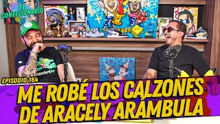 La Cotorrisa  Episodio 164  Me Robé los calzones de Aracely Arámbula [upl. by Dnalel456]