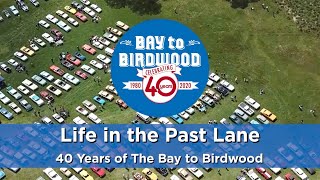 Life in the Past Lane 40 Years of the Bay to Birdwood [upl. by Haym49]