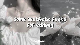 some aesthetic fonts for editing and how to get them  Tao Threads [upl. by Daria396]