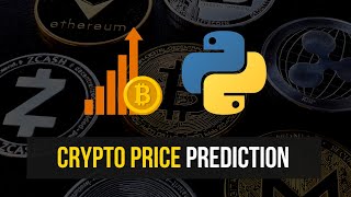 Predicting Crypto Prices in Python [upl. by Alyacim]