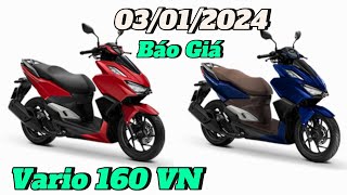 Báo giá Honda VARIO 160 VN ngày 03012024 tại CH Mai Duyên vario160 vario vario160VN Khải Phạm [upl. by Mun]