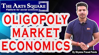 Oligopoly Market structure  Economics  2 amp 3 Arts by Shyam sir  Important Economics Questions [upl. by Cormier514]