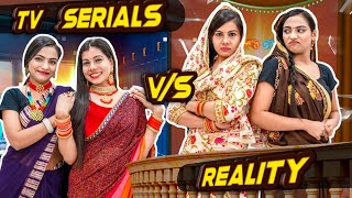 Tv Serials vs Reality  Sanjhalika Vlog [upl. by Mackay]