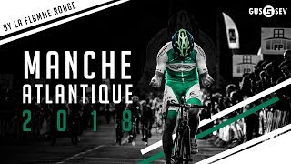 MANCHE  ATLANTIQUE 2018 [upl. by Nnairek]