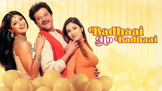 Badhai Ho Badhai Full Movie  Anil Kapoor Comedy Film  Amrish Puri  Farida Jalal  Kader Khan [upl. by Eniruam]