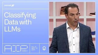 Classifying Data with LLMs  Aramark at AIPCon 5 [upl. by Claus]